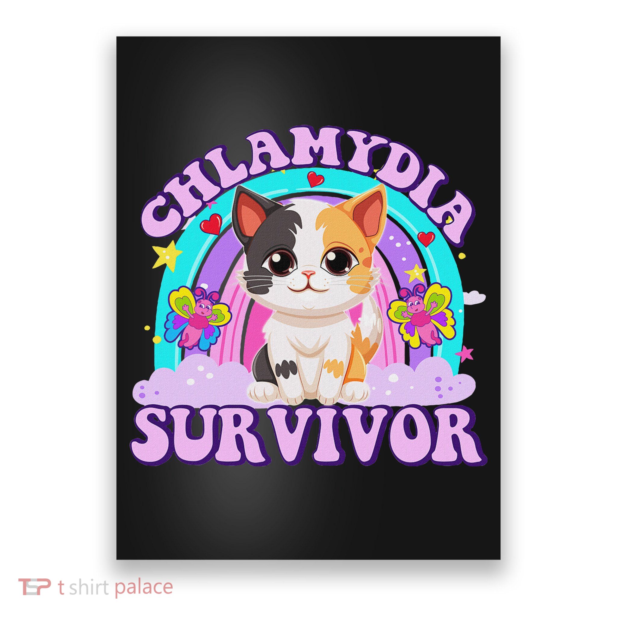 Chlamydia Survivor Cat Meme Funny Shirts For Adult Humor Poster