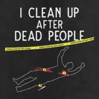 Crime Scene Cleaner I Clean Up After Dead People 25L Jumbo Tote