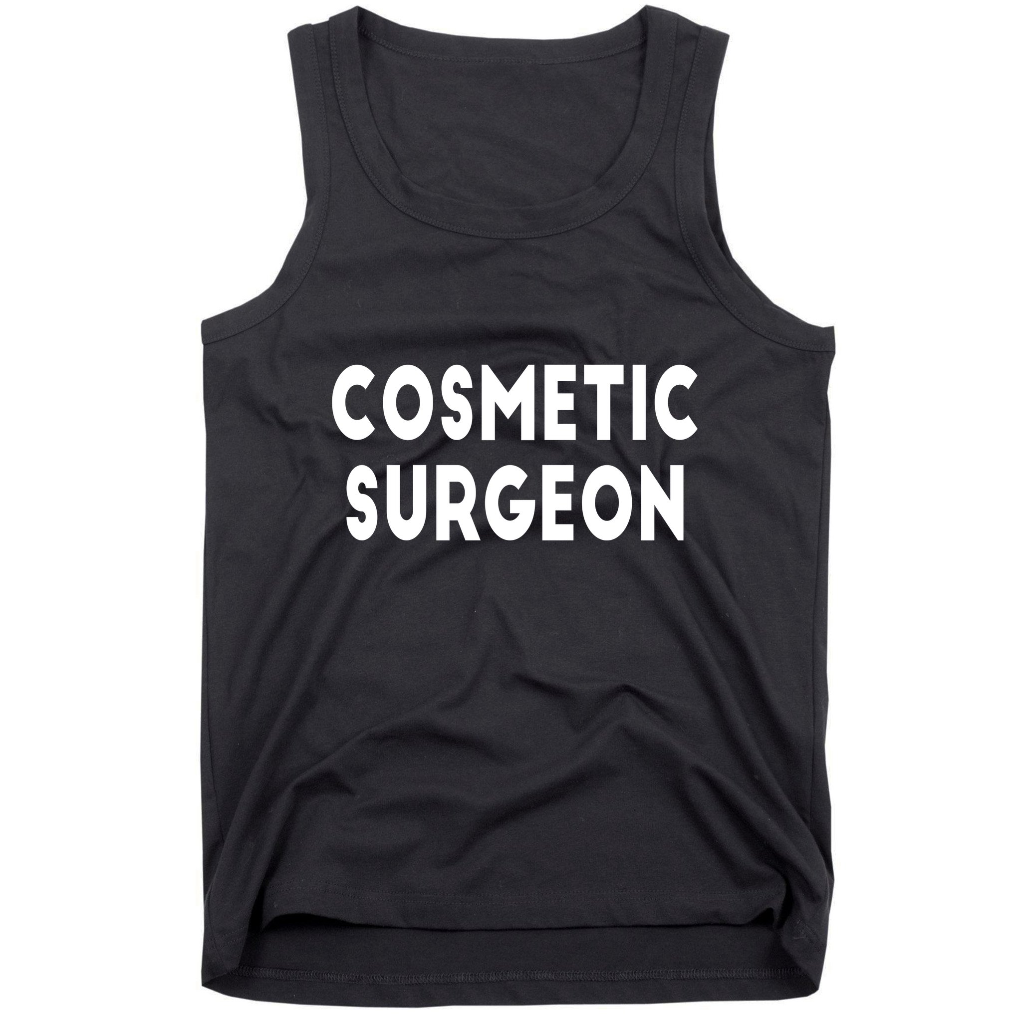 Cosmetic Surgeon Tank Top
