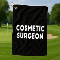 Cosmetic Surgeon Golf Towel