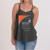 Cough Syrup Women's Strappy Tank