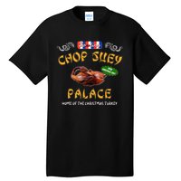 Christmas Story Chop Suey Palace Tall T-Shirt