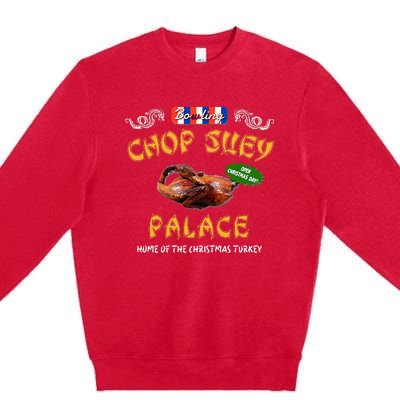 Christmas Story Chop Suey Palace Premium Crewneck Sweatshirt