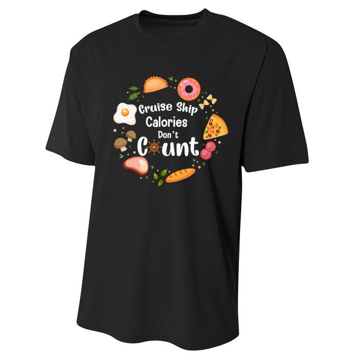 Cruise Ship Calories Don't Count Food Donut Egg Performance Sprint T-Shirt