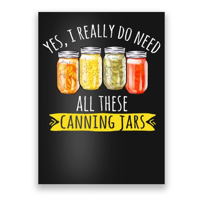 Canning Season Canning Jars Pickling Preserving Poster