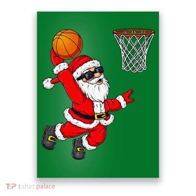 Christmas Santa Claus Dunking A Basketball Xmas Poster