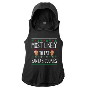 Cute Santa Cookies Most Likely To Eat Santa's Cookies Gift Ladies PosiCharge Tri-Blend Wicking Draft Hoodie Tank