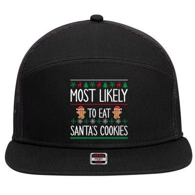 Cute Santa Cookies Most Likely To Eat Santa's Cookies Gift 7 Panel Mesh Trucker Snapback Hat