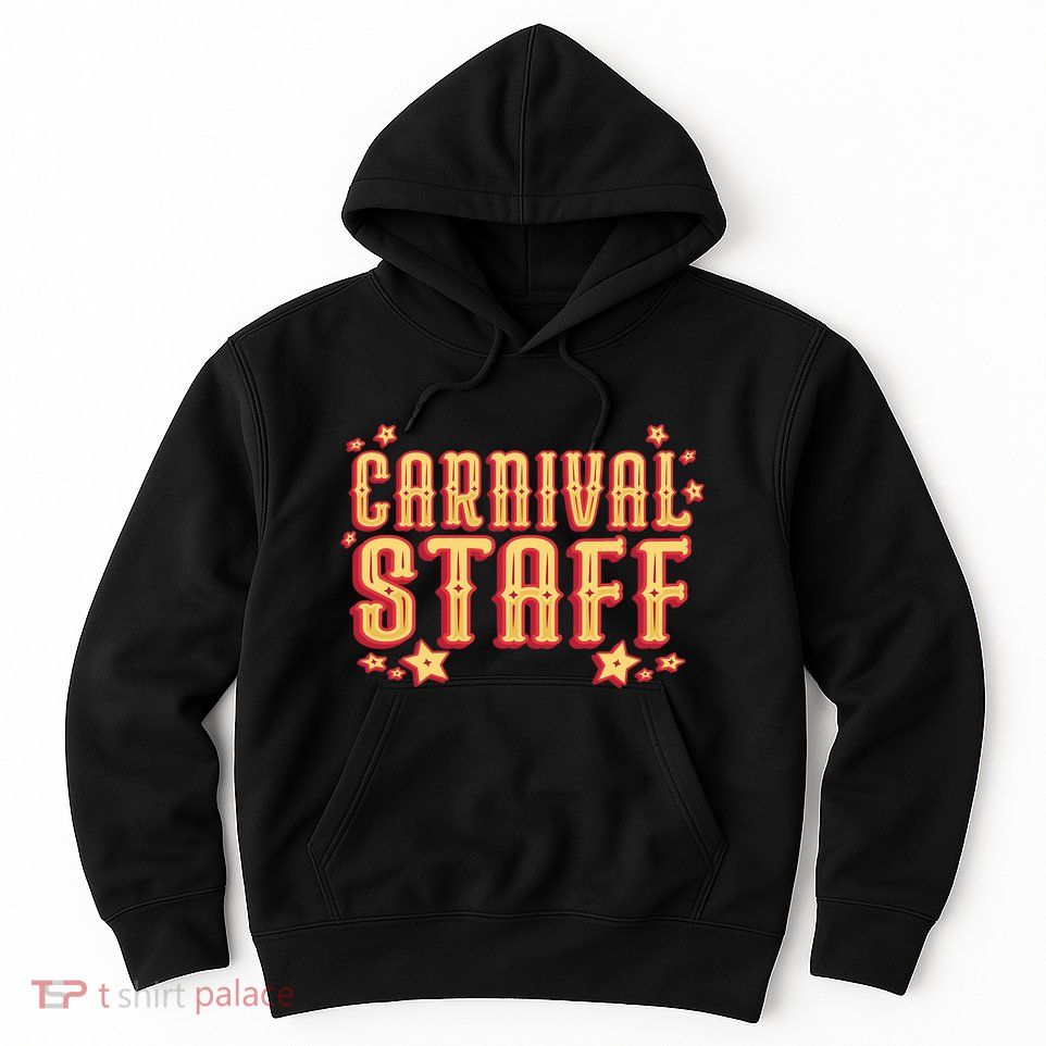 Carnival Staff Circus Event Hoodie
