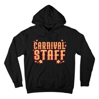 Carnival Staff Circus Event Hoodie