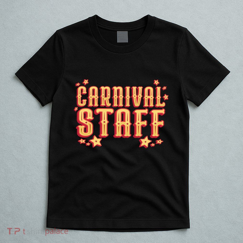 Carnival Staff Circus Event T-Shirt