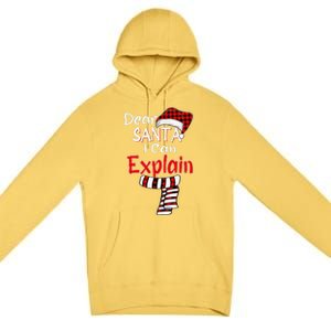 Christmas Santa Claus Red Plaid Dear Santa I Can Explain Premium Pullover Hoodie