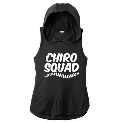 Chiro Squad Chiropractic Funny Chiropractor Novelty Humor Cool Gift Ladies PosiCharge Tri-Blend Wicking Draft Hoodie Tank