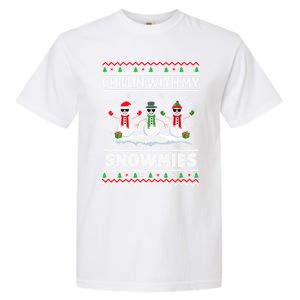 Christmas Snow Chillin With My Celebrating Snowmies Funny Gift Garment-Dyed Heavyweight T-Shirt