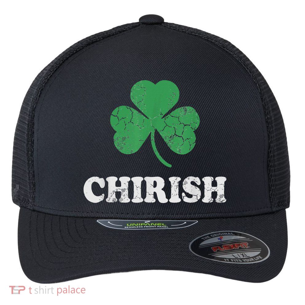 Chirish Shamrock Chicago Irish St Patricks Day Flexfit Unipanel Trucker Cap
