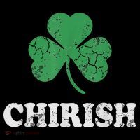 Chirish Shamrock Chicago Irish St Patricks Day Button