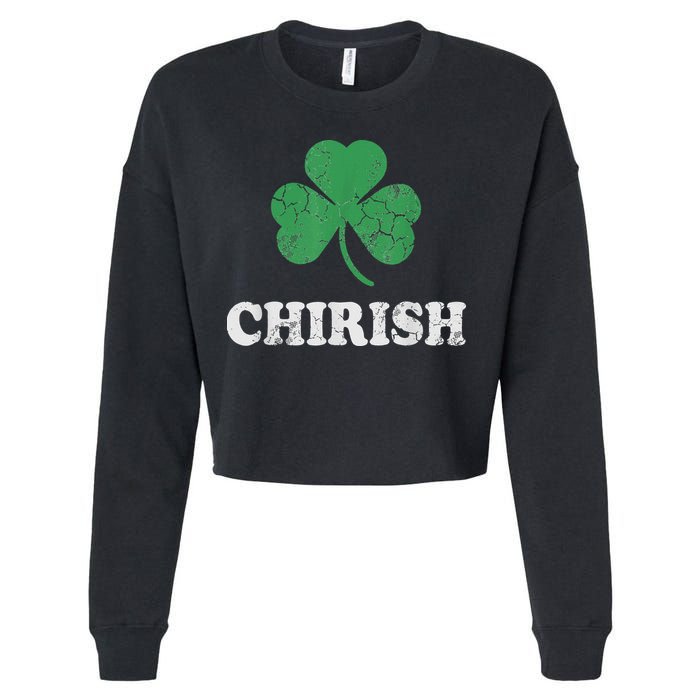 Chirish Shamrock Chicago Irish St Patricks Day Cropped Pullover Crew