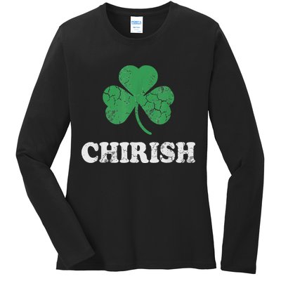 Chirish Shamrock Chicago Irish St Patricks Day Ladies Long Sleeve Shirt