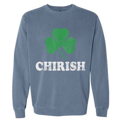 Chirish Shamrock Chicago Irish St Patricks Day Garment-Dyed Sweatshirt