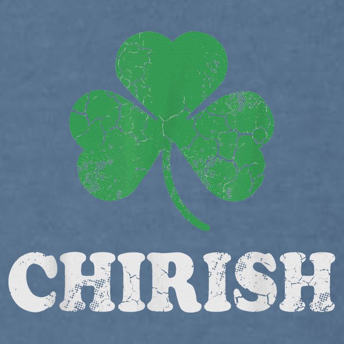 Chirish Shamrock Chicago Irish St Patricks Day Garment-Dyed Sweatshirt