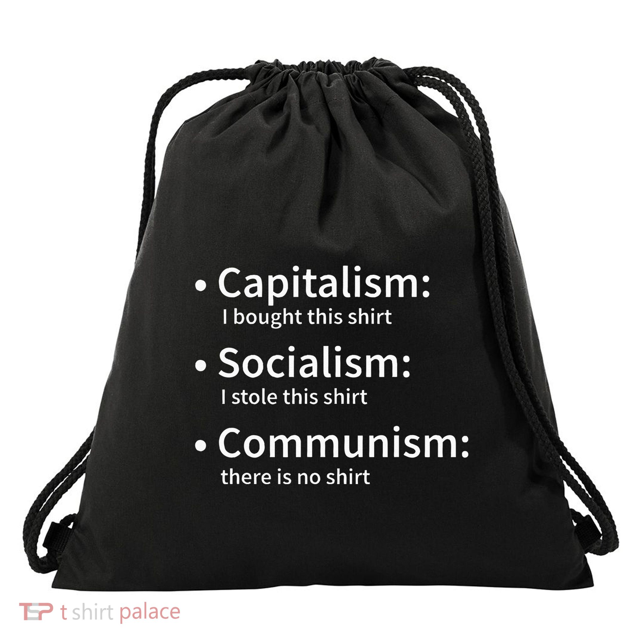 Capitalism Socialism Communism Libertarian Economics Freedom Drawstring Bag