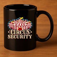 Circus Security 11oz C Handle Ceramic Mug