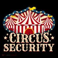 Circus Security Toddler T-Shirt