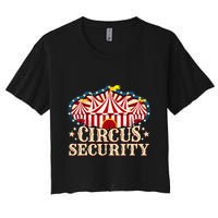 Circus Security Women's Crop Top Tee
