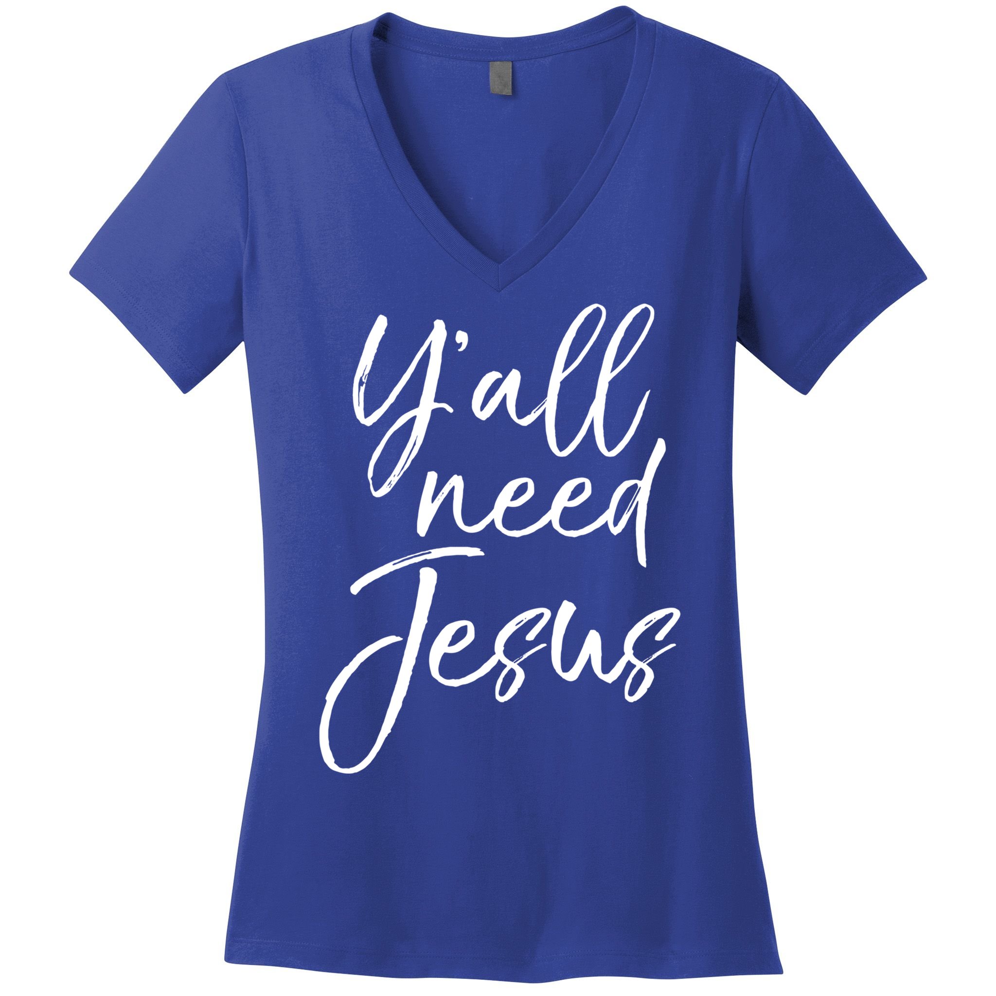 Cute Southern Christian Saying Funny Quote Y'all Need Jesus Gift Women's V-Neck T-Shirt