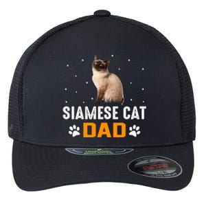 Cat Siamese Cat Dad Siamese Cat Gift Flexfit Unipanel Trucker Cap