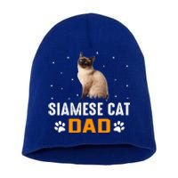 Cat Siamese Cat Dad Siamese Cat Gift Short Acrylic Beanie