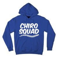 Chiro Squad Chiropractic Funny Chiropractor Novelty Humor Cool Gift Tall Hoodie