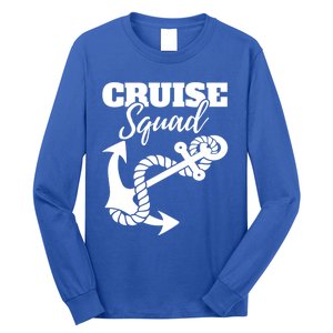 Cruise Squad Cruise Ship For Family Friends Cool Gift Long Sleeve Shirt