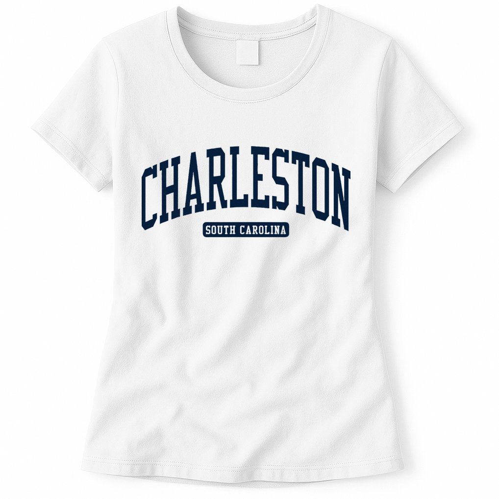 Charleston South Carolina Sc College University Style Womens T-Shirt