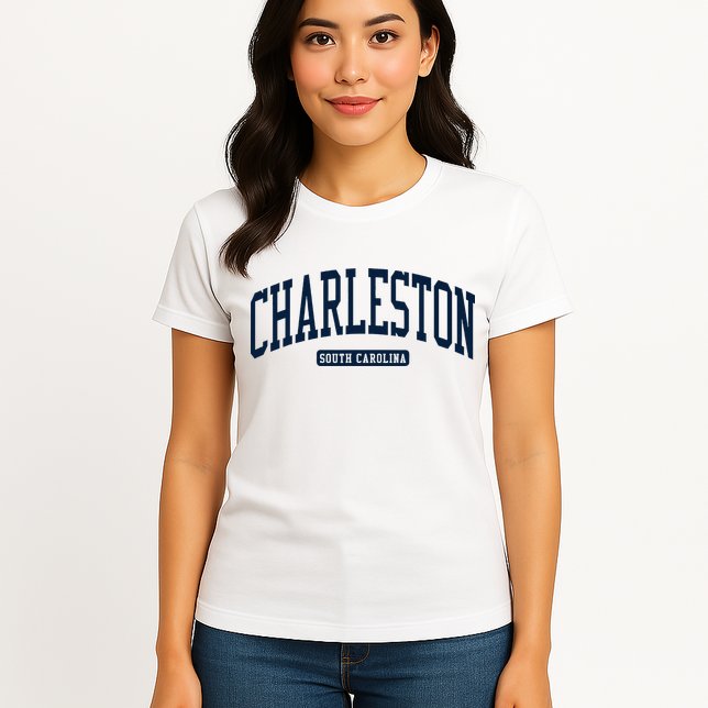 Charleston South Carolina Sc College University Style Womens T-Shirt