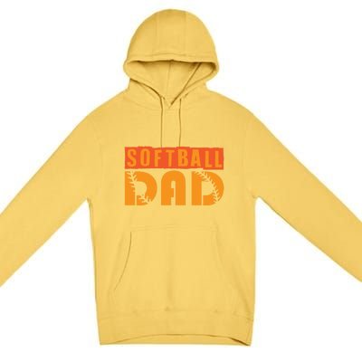 Cute Softball Dad Softball Fathers Softball Dads Gift Premium Pullover Hoodie