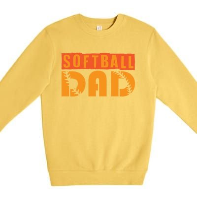 Cute Softball Dad Softball Fathers Softball Dads Gift Premium Crewneck Sweatshirt