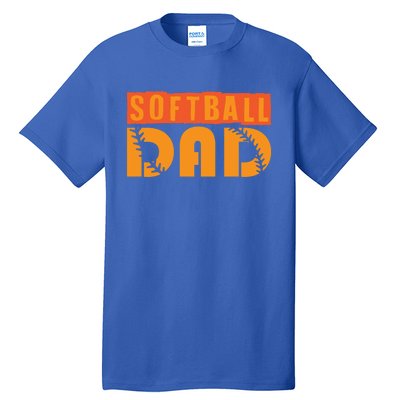 Cute Softball Dad Softball Fathers Softball Dads Gift Tall T-Shirt