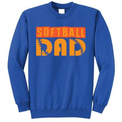 Cute Softball Dad Softball Fathers Softball Dads Gift Tall Sweatshirt