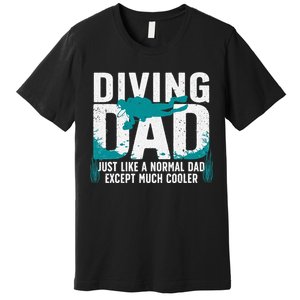 Cool Scuba Diving For Dad  Ocean Scuba Diver Instructor Premium T-Shirt