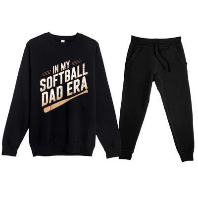 Cute Softball Dads In My Softball Dad Era Proud Softball Dad Gift Premium Crewneck Sweatsuit Set