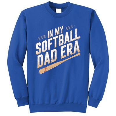 Cute Softball Dads In My Softball Dad Era Proud Softball Dad Gift Sweatshirt