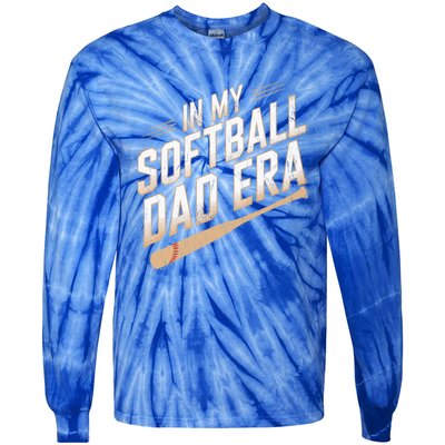 Cute Softball Dads In My Softball Dad Era Proud Softball Dad Gift Tie-Dye Long Sleeve Shirt