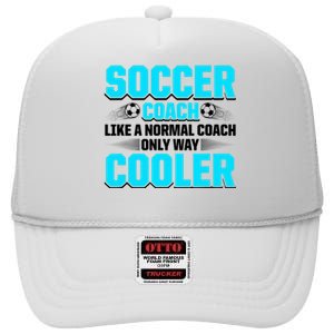 Coaching Soccer Dad Coach Soccer Coach High Crown Mesh Back Trucker Hat