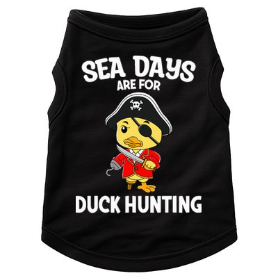 Cruising Sea Days Are For Duck Hunting Rubber Duck Cruise Doggie Tank