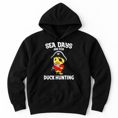 Cruising Sea Days Are For Duck Hunting Rubber Duck Cruise Hoodie