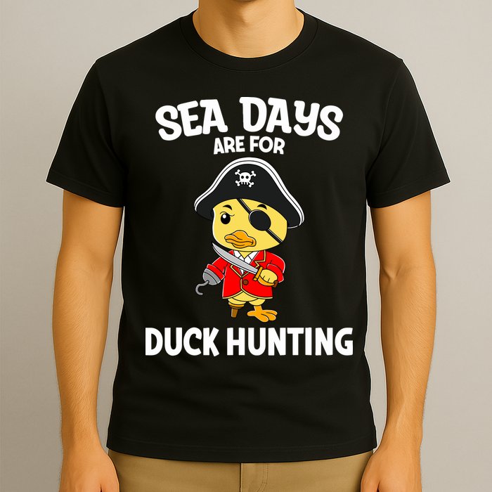 Cruising Sea Days Are For Duck Hunting Rubber Duck Cruise T-Shirt