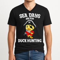 Cruising Sea Days Are For Duck Hunting Rubber Duck Cruise V-Neck T-Shirt