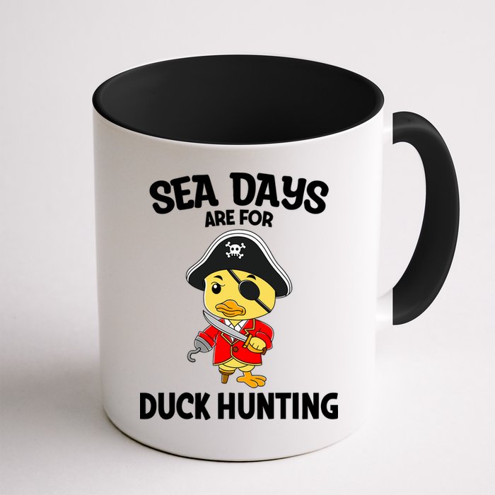 Cruising Sea Days Are For Duck Hunting Rubber Duck Cruise Mug
