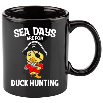 Cruising Sea Days Are For Duck Hunting Rubber Duck Cruise 11oz C Handle Ceramic Mug